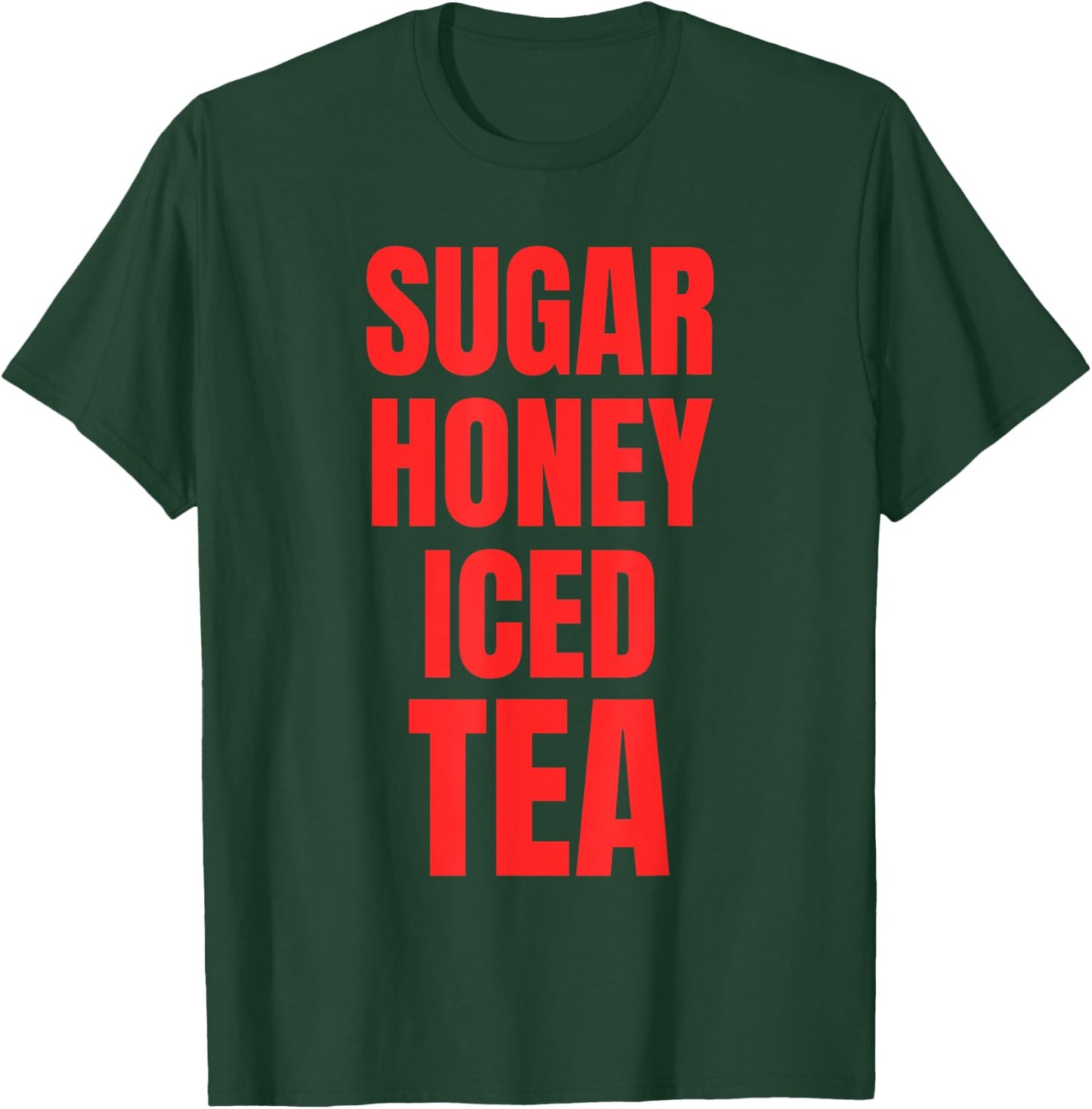 Sugar Honey Iced Tea T-Shirt - T-Shirt | Forest