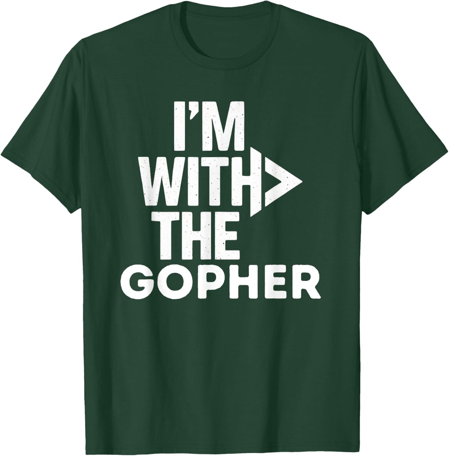 I'm With The Gopher Funny Costume Couples Matching T-Shirt - T-Shirt | Forest
