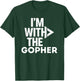 I'm With The Gopher Funny Costume Couples Matching T-Shirt - T-Shirt | Forest