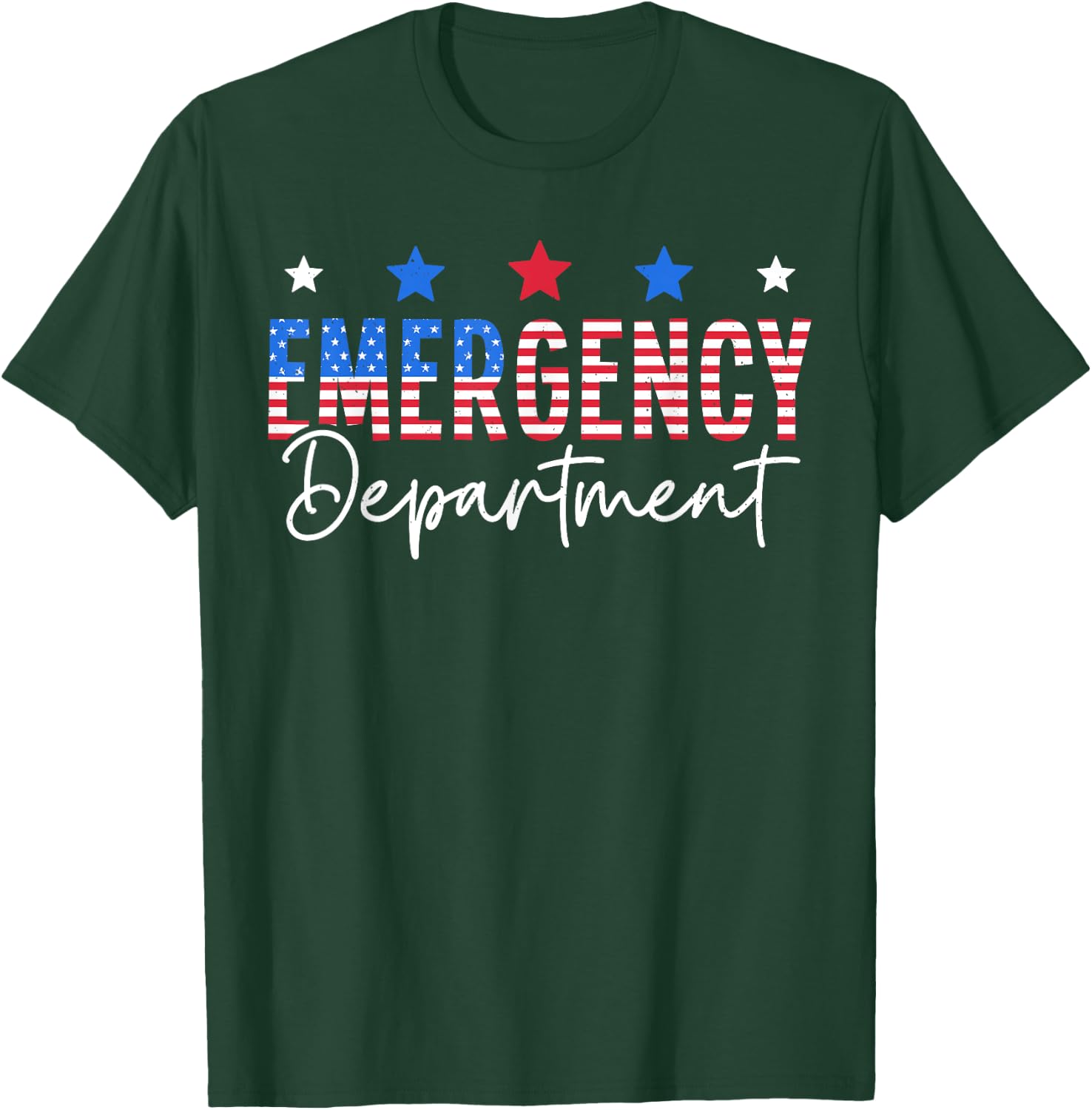 Emergency Department 4th of July Emergency Room Er Nurse T-Shirt - T-Shirt | Forest