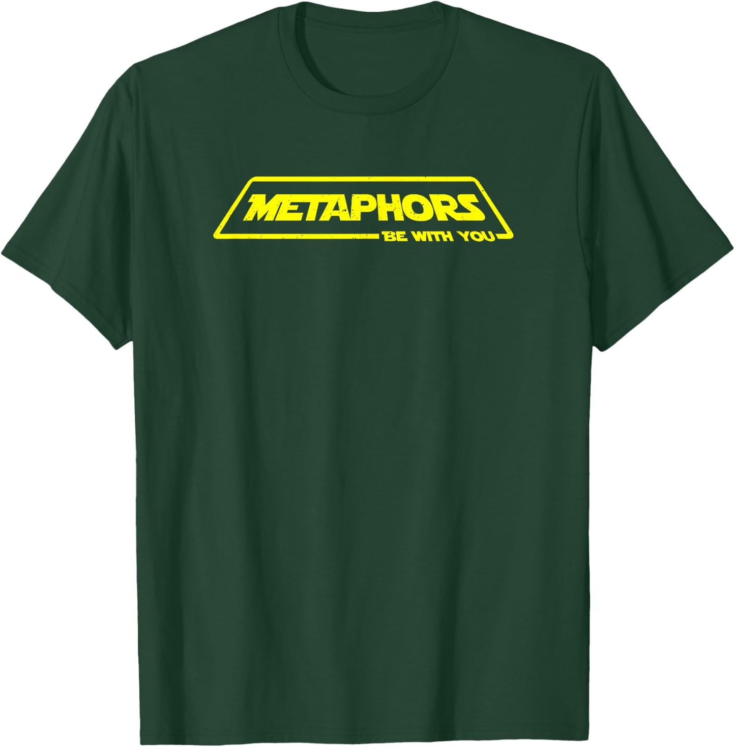 English Teacher Shirts Metaphors Be With You T-Shirt - T-Shirt | Forest