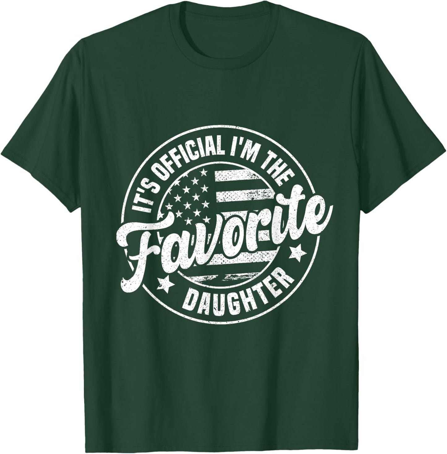 It's Official I'm The Favorite Daughter - Adults - Black - Small - Short Sleeve - - Novelty - Retro - Vintage T-Shirt - T-Shirt | Forest