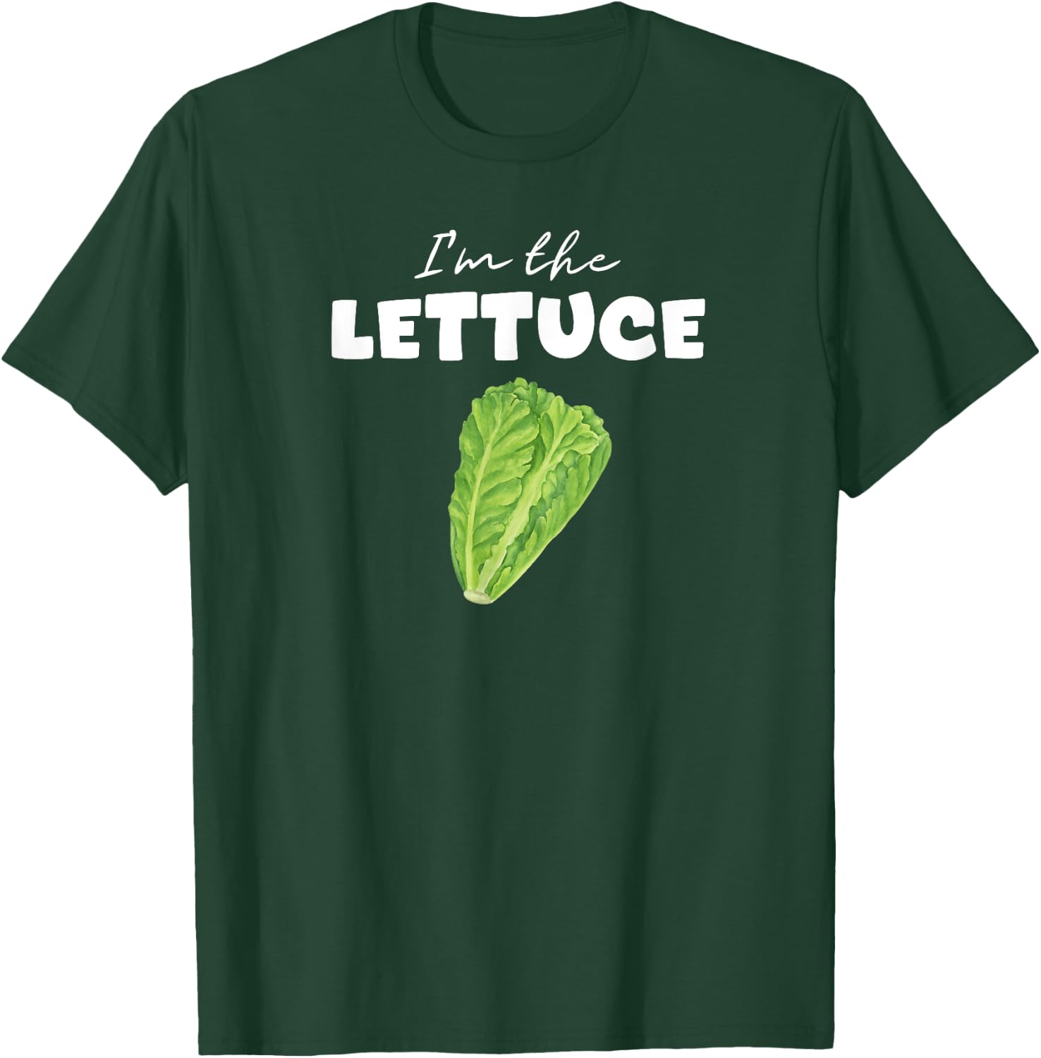 I'm The Lettuce For Halloween And Group Costume Party T-Shirt - T-Shirt | Forest
