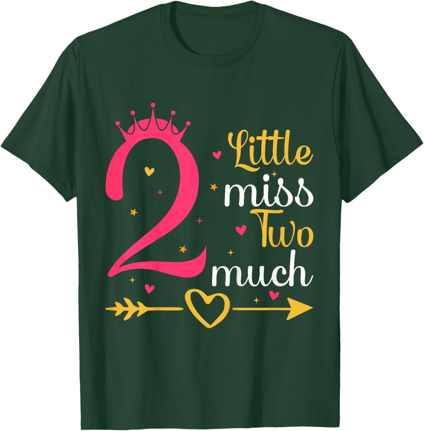 Kids Little Miss Two Much 2 Years Old 2nd Birthday Girls T-Shirt - T-Shirt | Forest