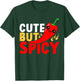 Kids Cute But Spicy Mexican Spicy Chili Boys Girls T-Shirt - T-Shirt | Forest