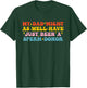 My Dad Might As Well Have Just Been A Sperm Donor Quote T-Shirt - T-Shirt | Forest