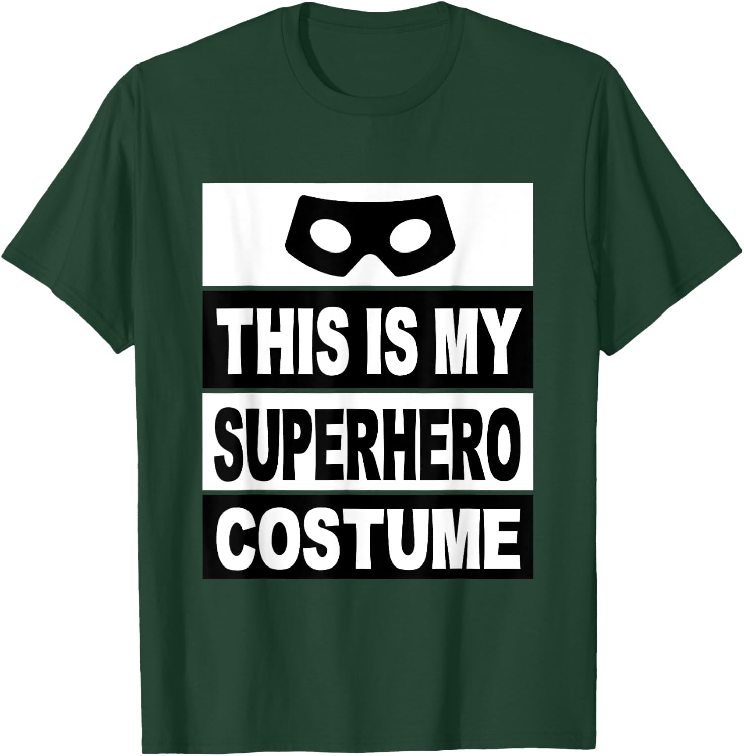 Retro This Is My Superhero Costume Shirt Lazy Costume Mask T-Shirt - T-Shirt | Forest
