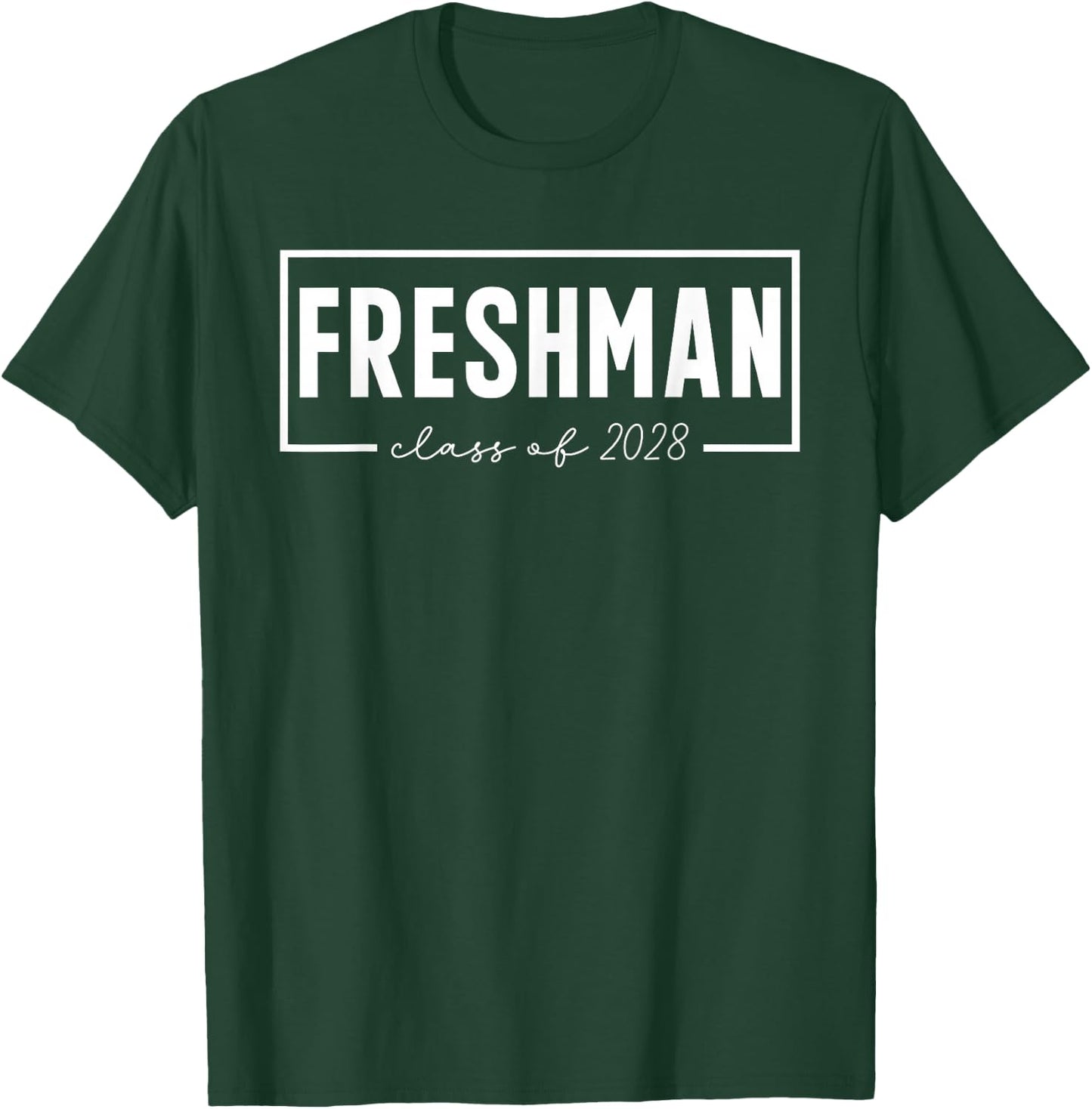 Official Freshman Class of 2028 High School Back To School T-Shirt - T-Shirt | Forest