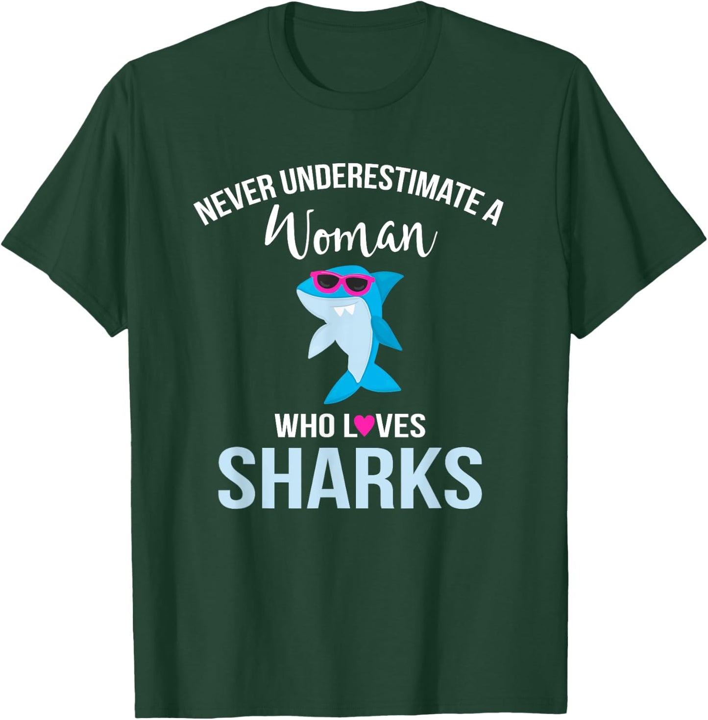 Shark Shirt Women Funny Shark Lover Graphic for Adult T-Shirt - T-Shirt | Forest