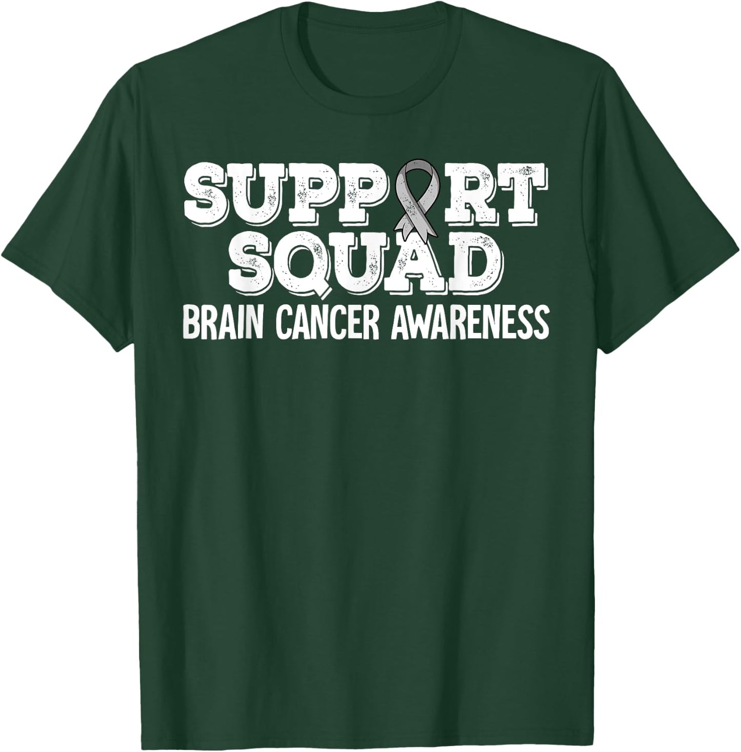 Support Squad Brain Cancer Awareness T-Shirt - T-Shirt | Forest
