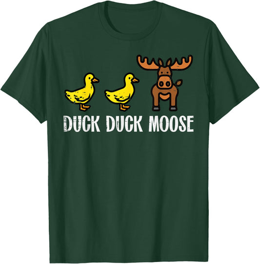 Duck Duck Moose Funny Game Pun Boys Girls Kids Toddler Women T-Shirt - T-Shirt | Forest