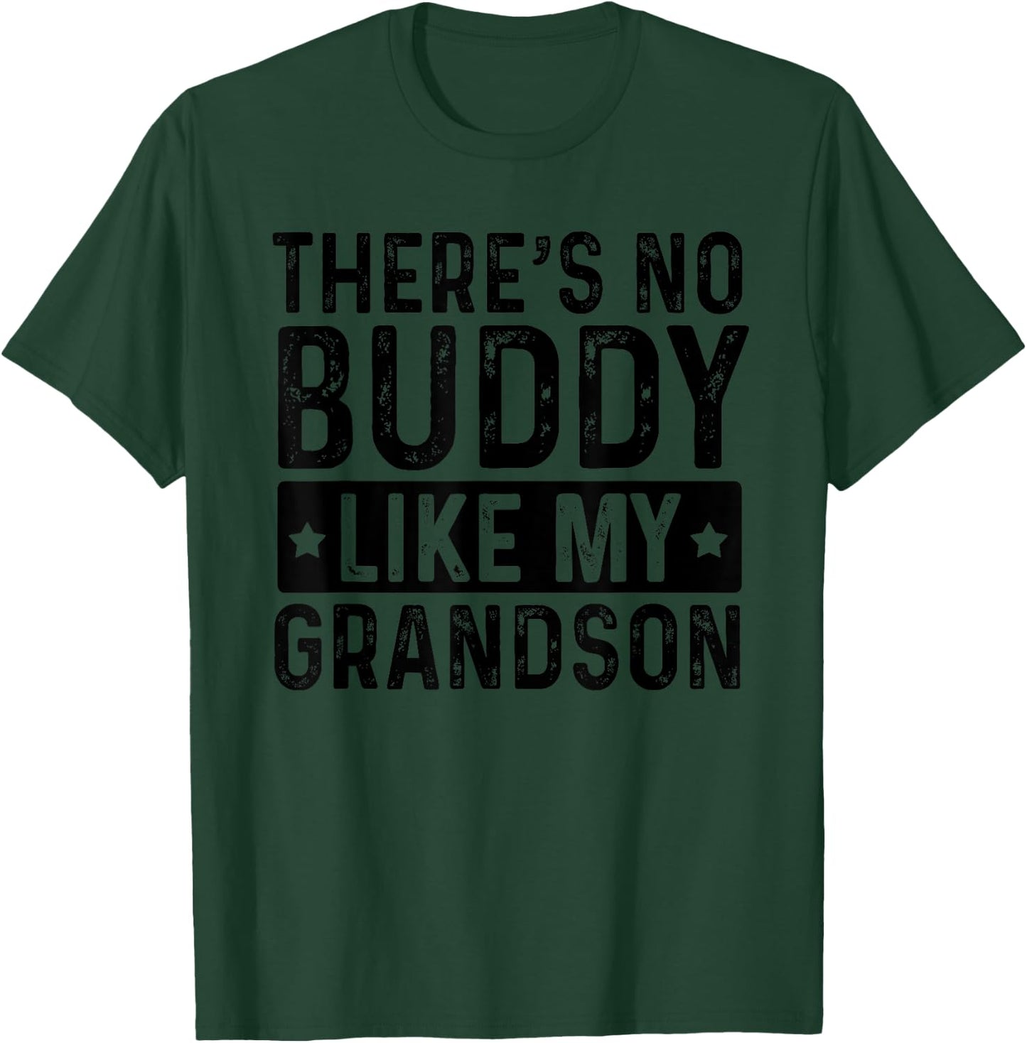 There Is No Buddy Like My Grandson and Grandpa Matching T-Shirt - T-Shirt | Forest
