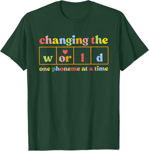 Changing The World One Phoneme At A Time Funny Saying Quote T-Shirt - T-Shirt | Forest