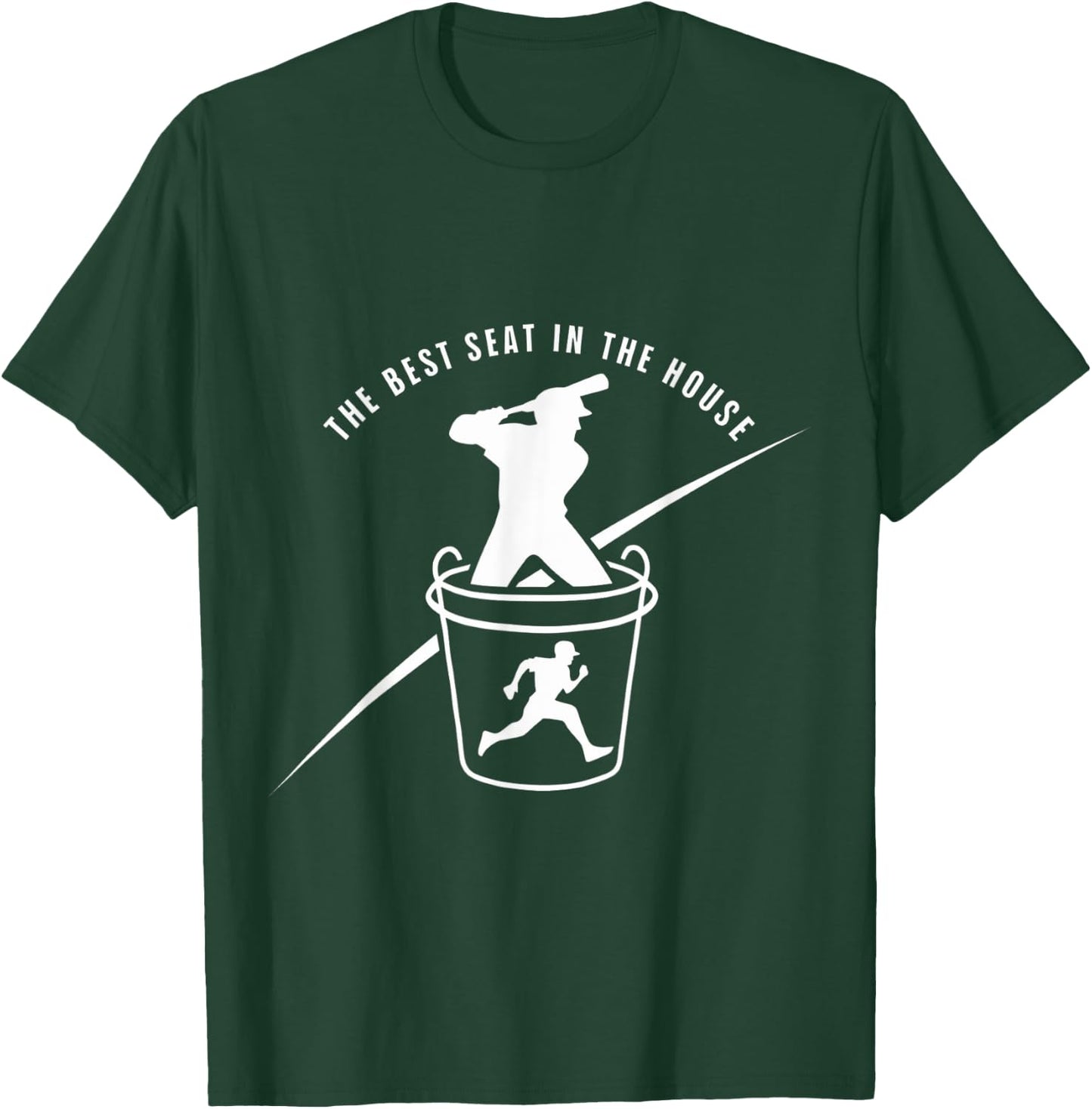 Baseball Bucket Baseball Lovers The Best Seat In The House T-Shirt - T-Shirt | Forest