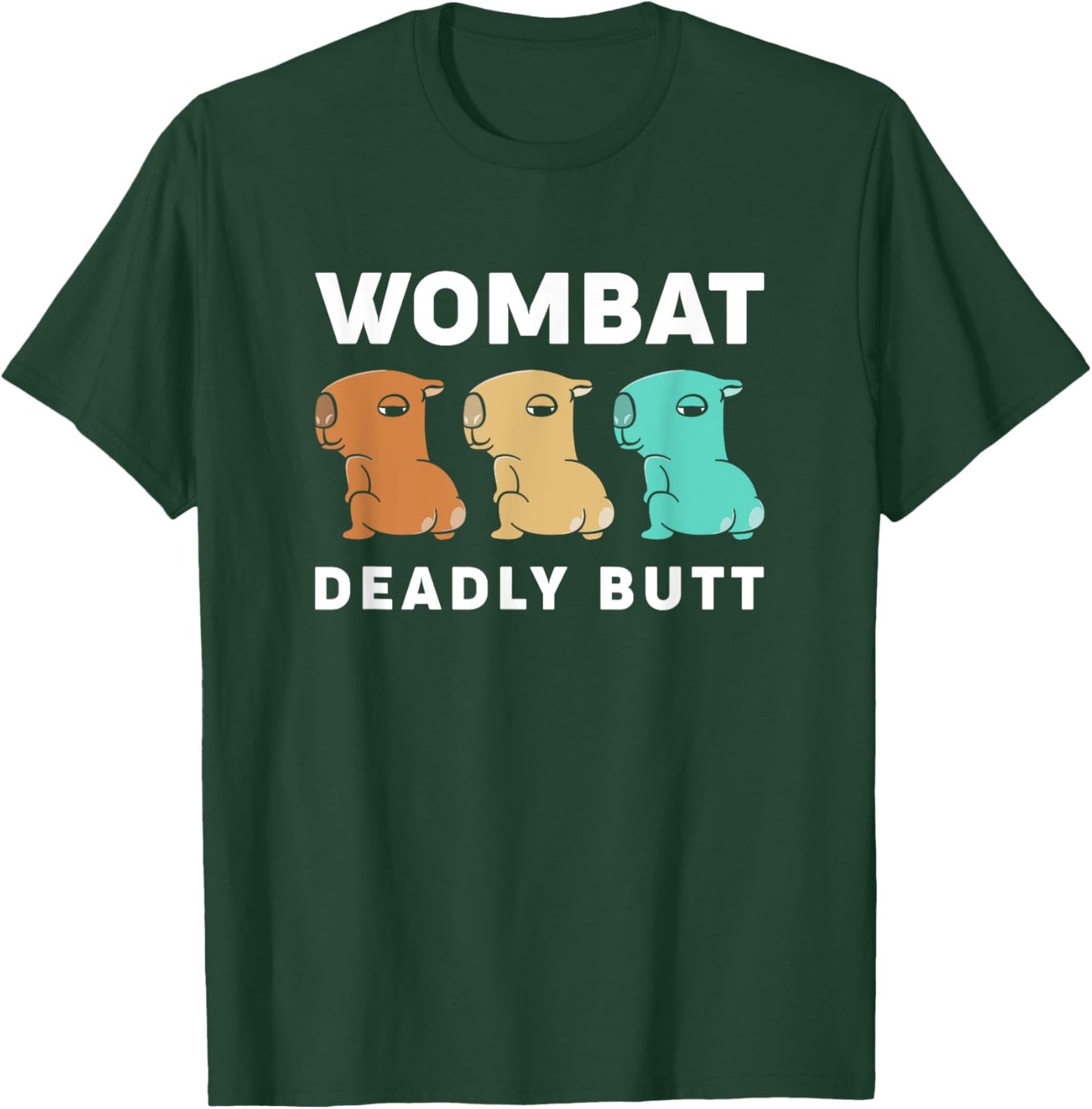 Wombat Deadly Butt Retro Funny Twerking Wombats T-Shirt - T-Shirt | Forest