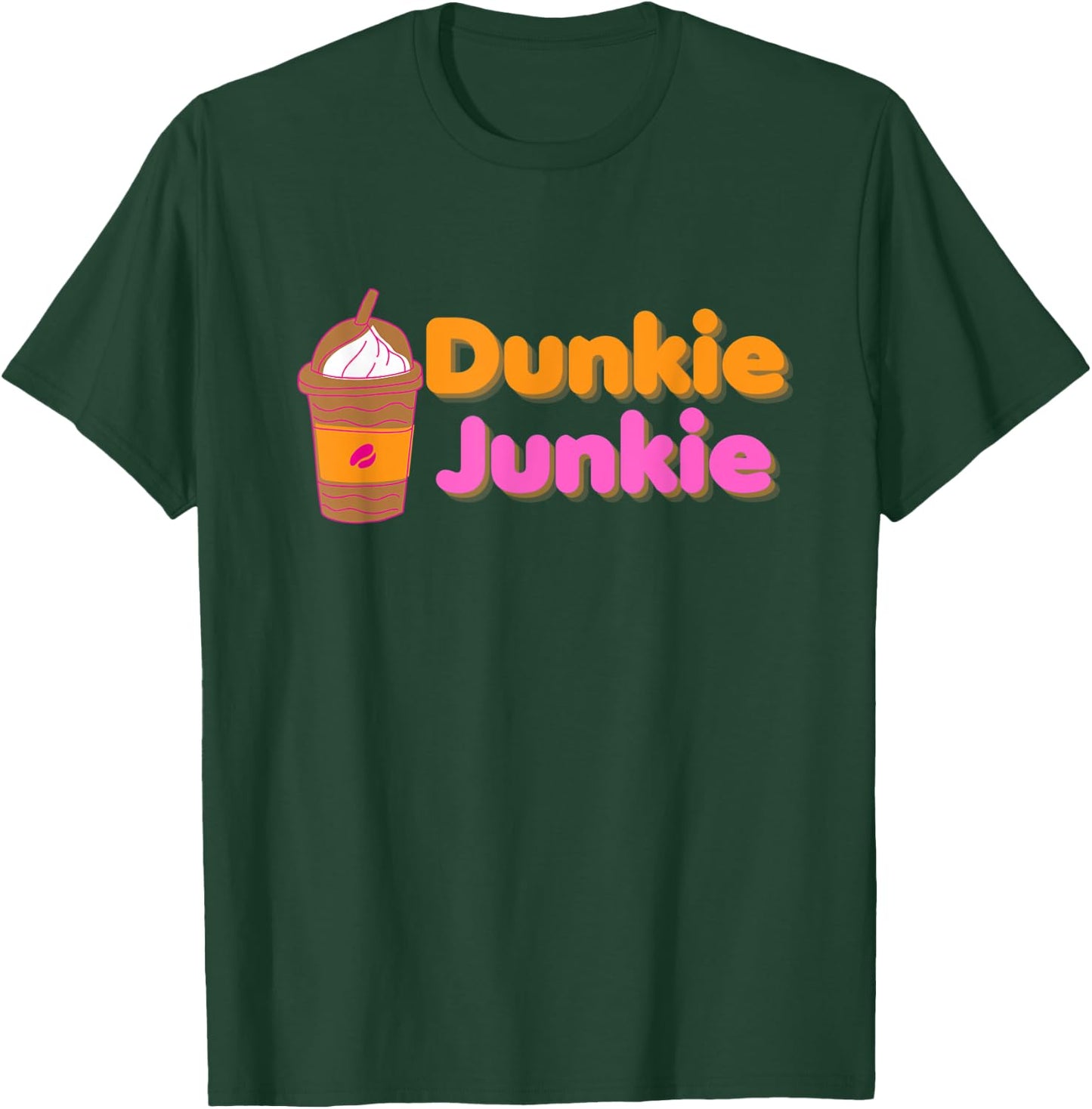 Dunkie Junkie Funny Coffee Saying T-Shirt - T-Shirt | Forest