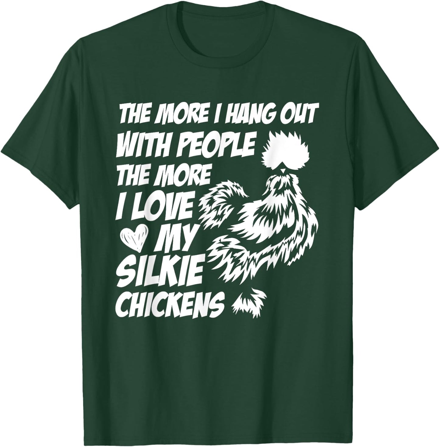 Silky Chicken Fluffy Chinese Silk Chicken Silkie Chicken T-Shirt - T-Shirt | Forest