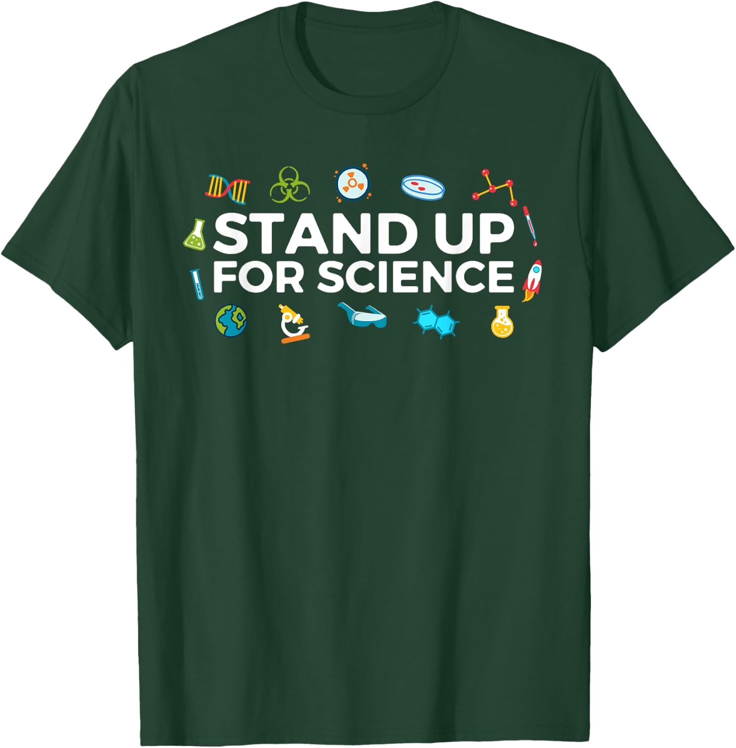 Stand Up For Science T-Shirt - T-Shirt | Forest