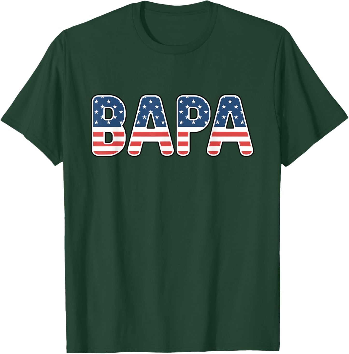 Bapa American Flag Patriotic USA 4th of July T-Shirt - T-Shirt | Forest