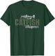 Catfishing Tackle Fishing Setup Trolling Catfish Whisperer T-Shirt - T-Shirt | Forest