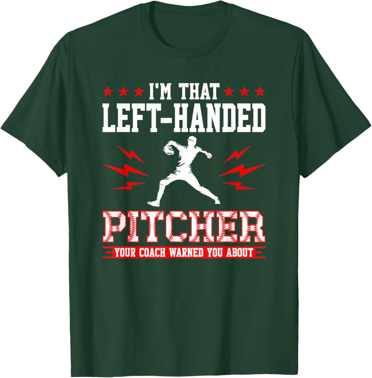 Lefty Baseball Southpaw Left-Handed Pitcher T-Shirt - T-Shirt | Forest