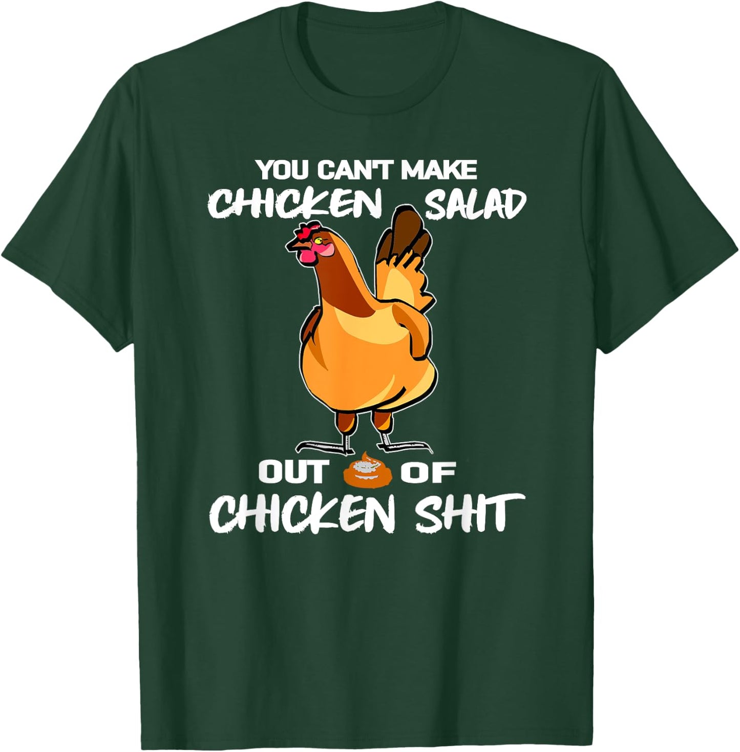 You Can't Make Chicken Salad Funny Farm Hen Poultry Humor T-Shirt - T-Shirt | Forest