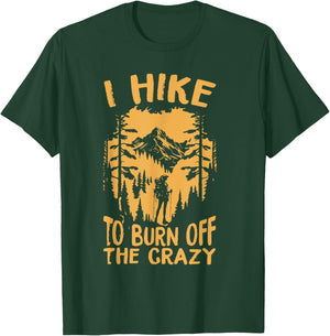I Hike to burn off the crazy,Retro camping vintage camper , Small, Black T-Shirt - T-Shirt | Forest