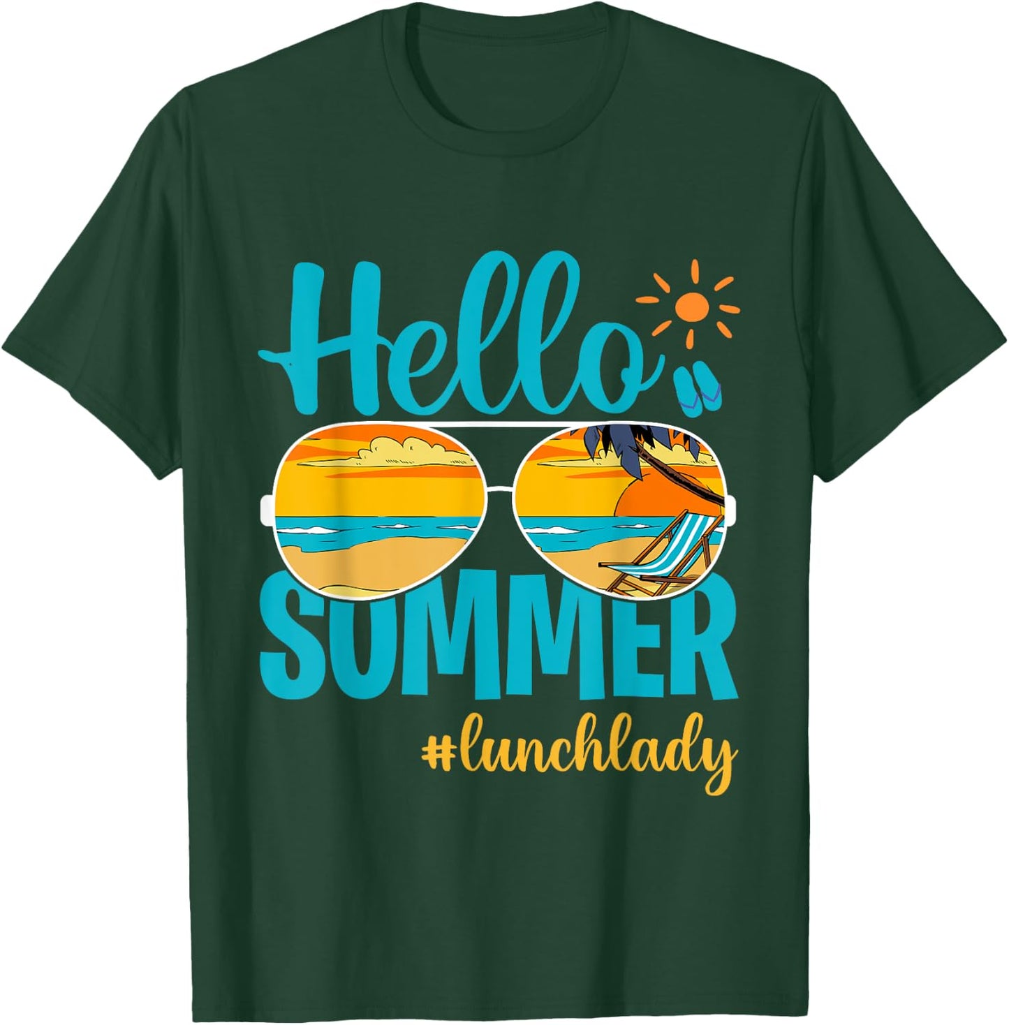 Happy Last Day Of School Hello Summer Lunch Lady T-Shirt - T-Shirt | Forest