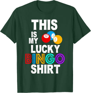 Lucky Bingo Shirt Funny Bingo Player Hobby Gambling Bingo T-Shirt - T-Shirt | Forest