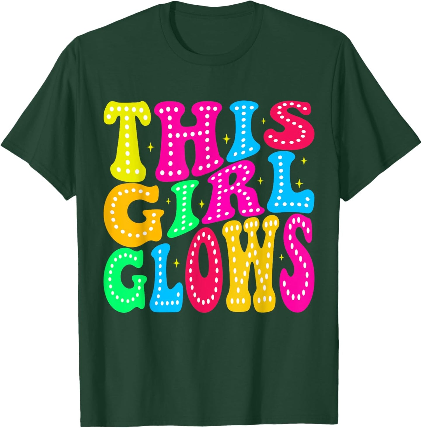 This Girl Glows For 80s And 90s Kids Women Colorful Quote T-Shirt - T-Shirt | Forest