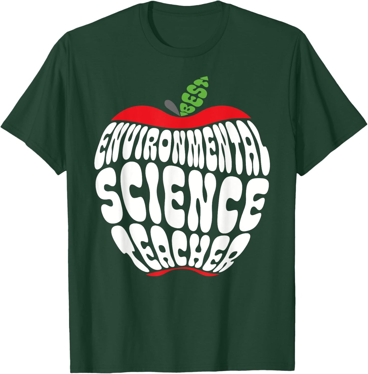 Environmental Science Teacher, AP Environmental Scientist T-Shirt - T-Shirt | Forest