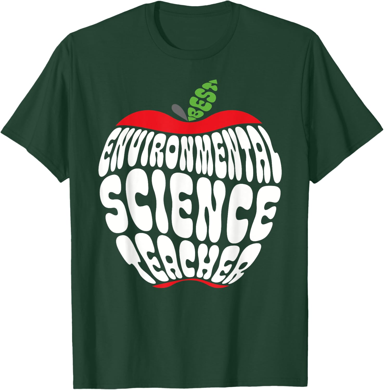 Environmental Science Teacher, AP Environmental Scientist T-Shirt - T-Shirt | Forest