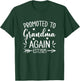 Soon to Be Grandma Promoted to Grandma Again Est 2025 T-Shirt - T-Shirt | Forest