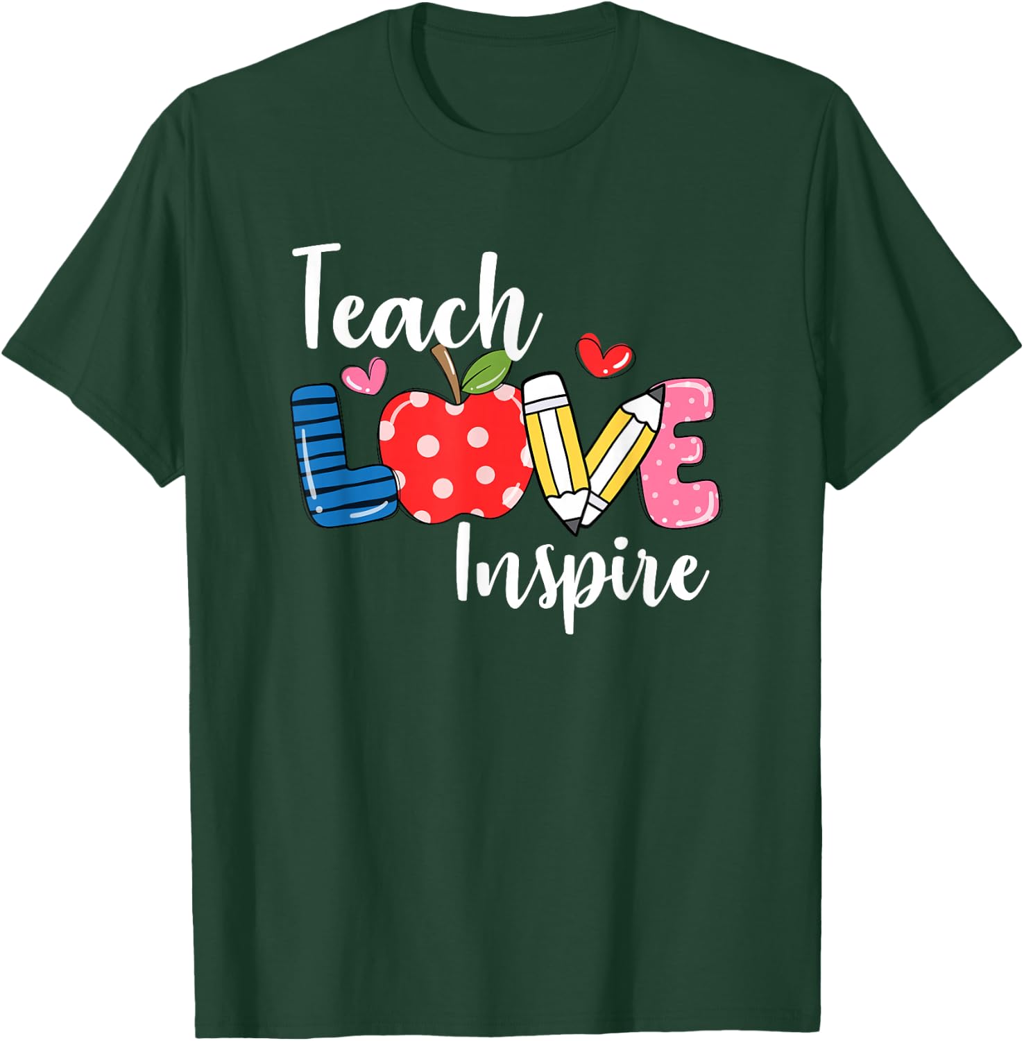 Teach Love Inspire Back To School Cute Teacher Squad T-Shirt - T-Shirt | Forest
