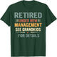 Fathers Day Retired Grandpa Retirement Under New Management T-Shirt - T-Shirt | Forest