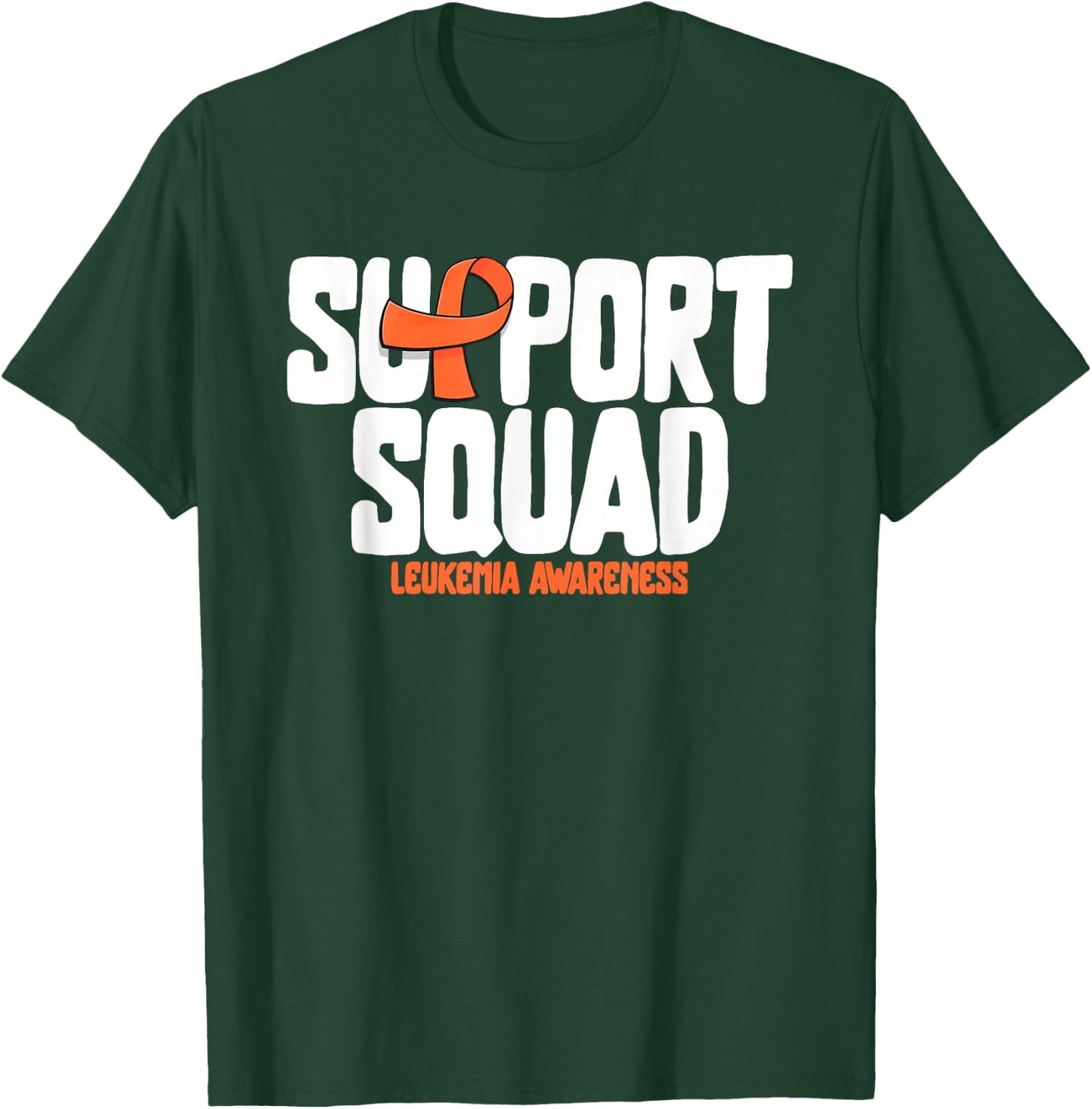 Leukemia Blood Cancer Support Squad Leukemia Awareness T-Shirt - T-Shirt | Forest