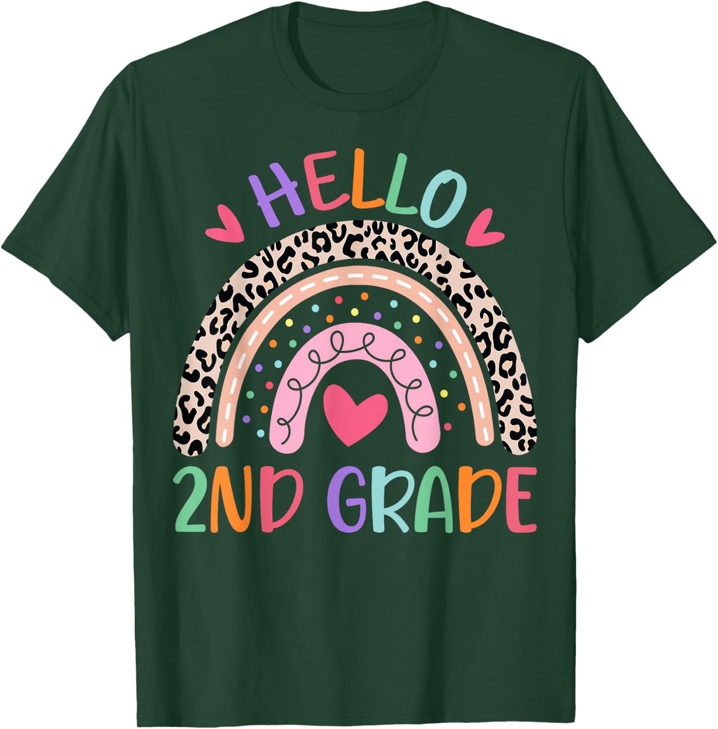 Hello Second Grade Rainbow First Day Of School Teacher Kids T-Shirt - T-Shirt | Forest