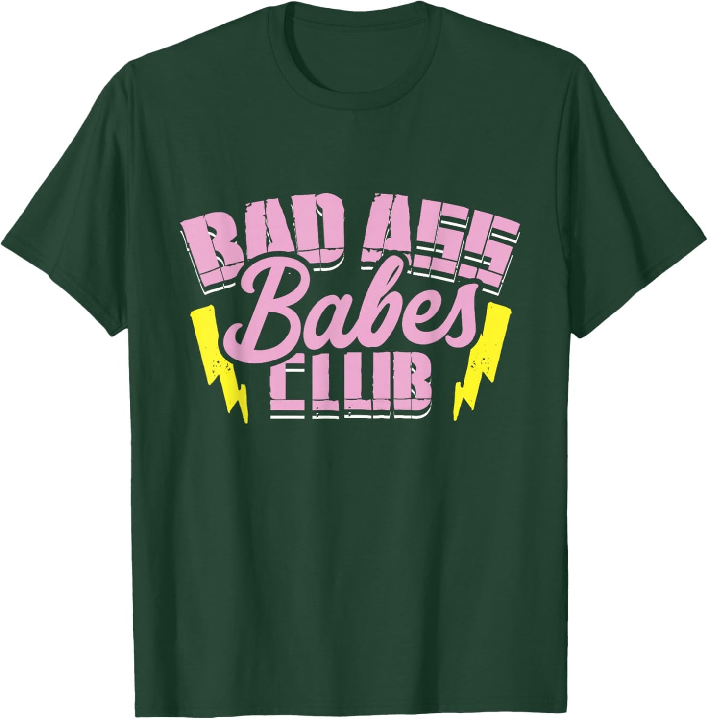 Bad Ass Babes Club Funny Motorcycle Gift Girls T-Shirt - T-Shirt | Forest