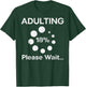 Adulting Please Wait 18 Percent Fun 18th Birthday Women Men T-Shirt - T-Shirt | Forest