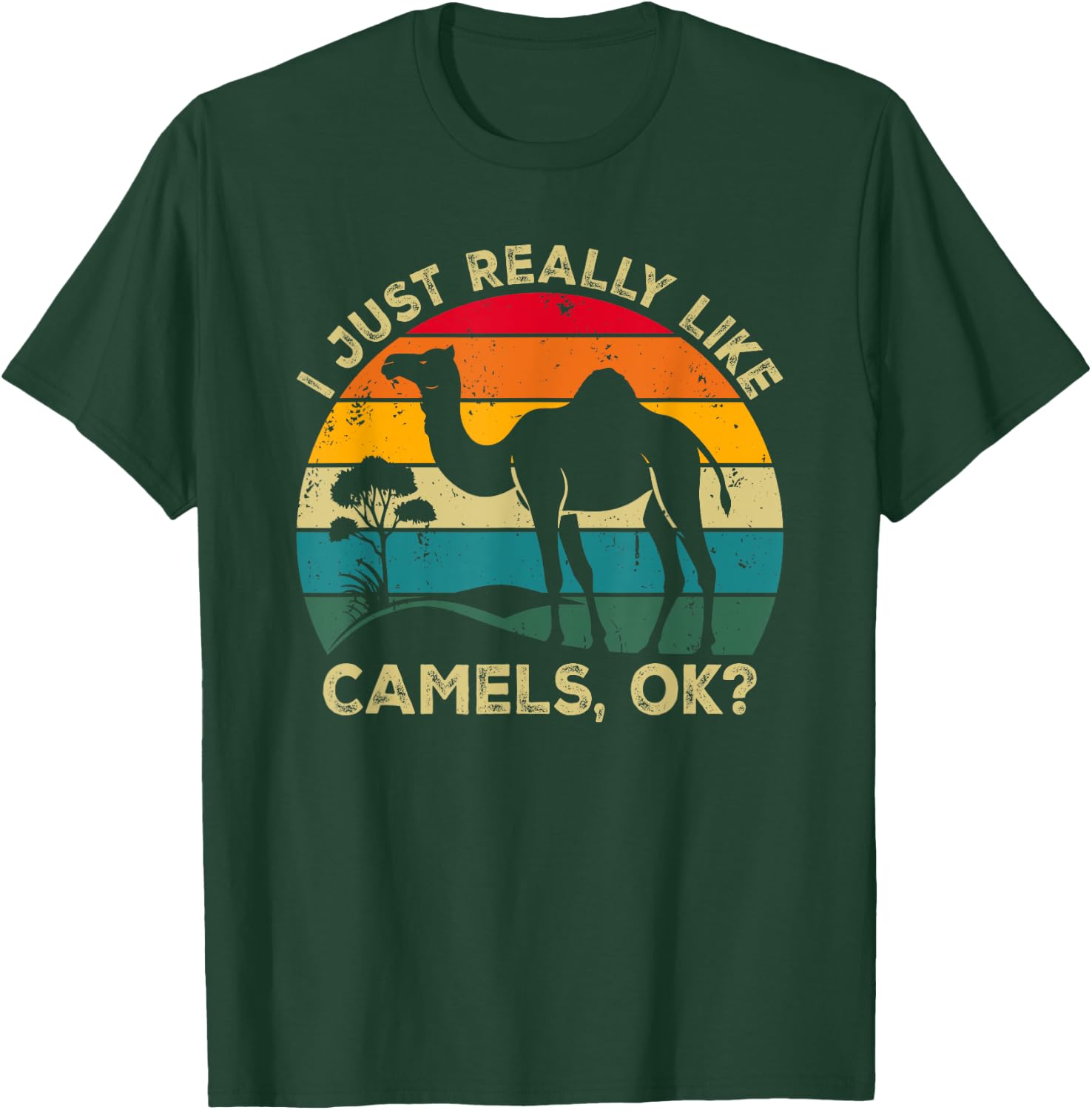 I Just Really Like Camels, OK? Funny Camel Retro T-Shirt - T-Shirt | Forest