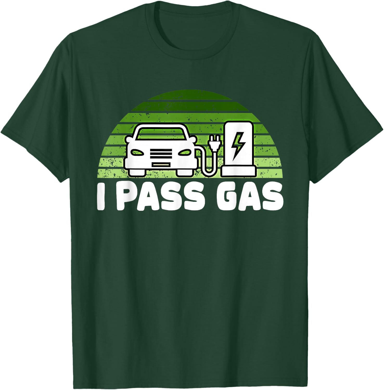 Funny Electric Car I Pass Gas EV Driver Design Eco Vehicle T-Shirt - T-Shirt | Forest