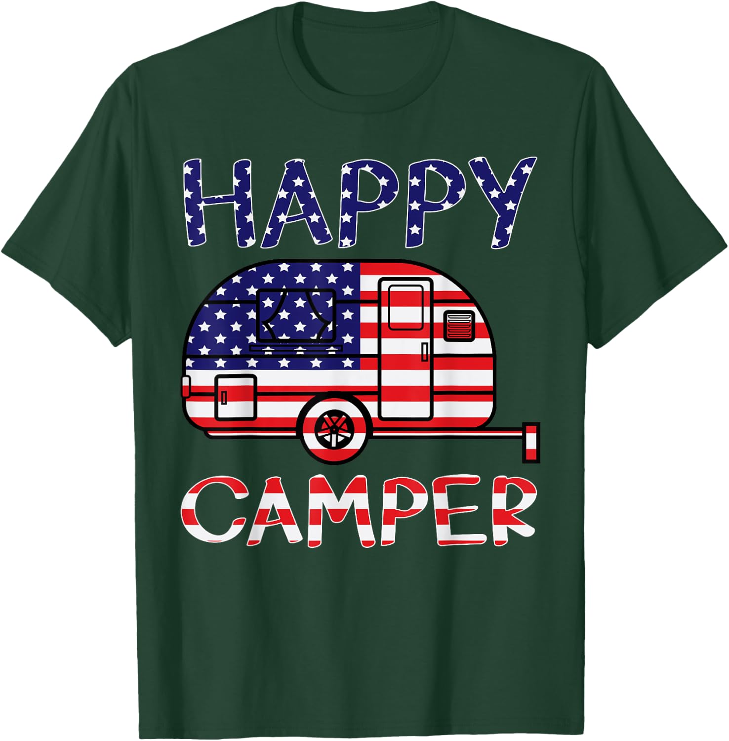 Happy Camper Retro Family Camping 4th of July American Pride T-Shirt - T-Shirt | Forest