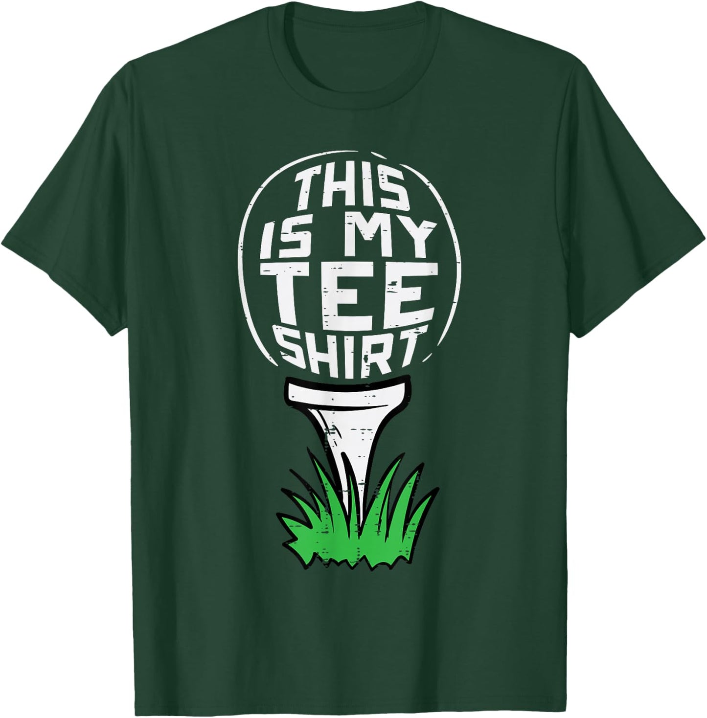Golf This Is My Shirt Golfing Golfer Dad Men Women Kids T-Shirt - T-Shirt | Forest