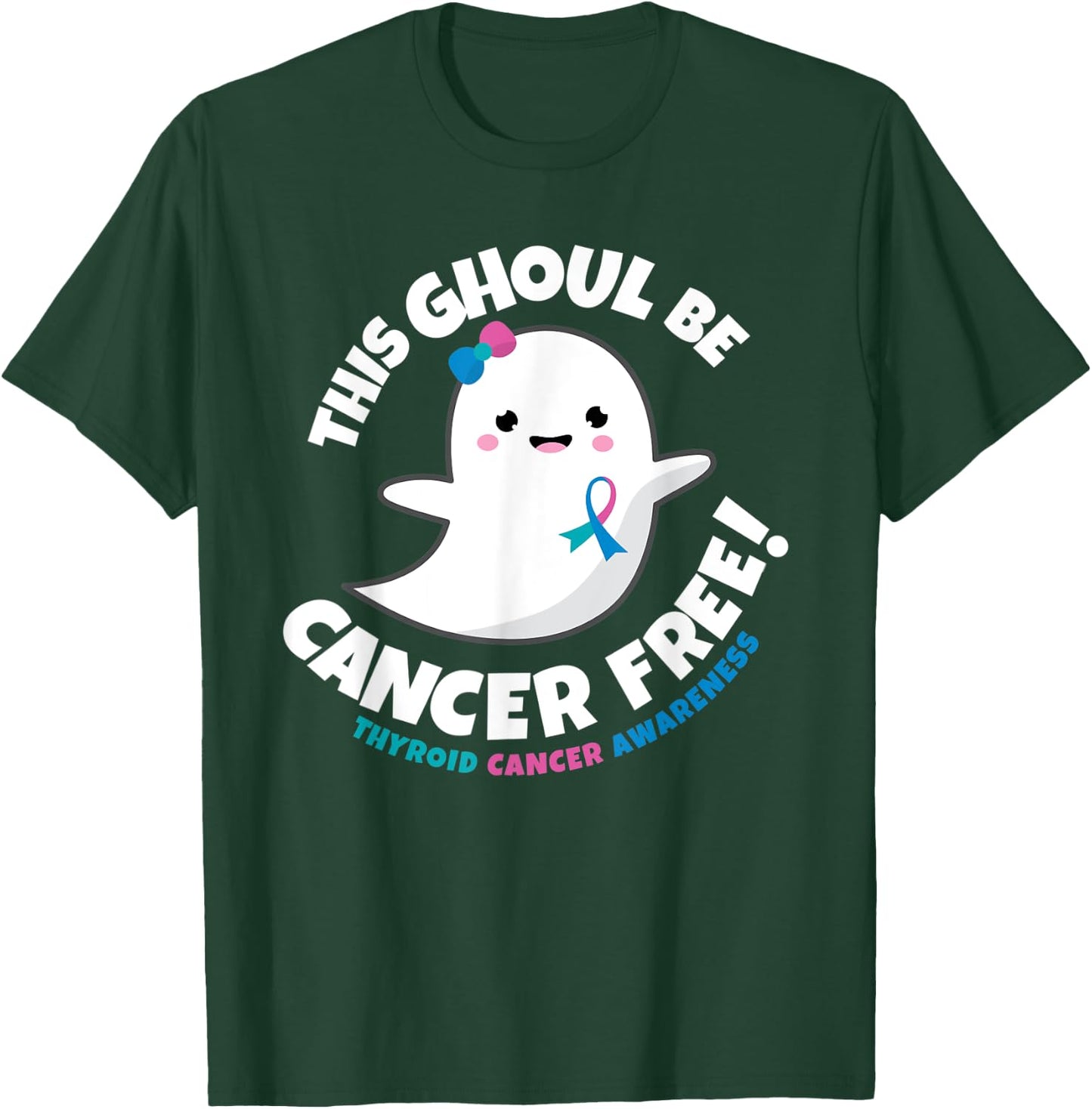 Thyroid Cancer Free Survivor Halloween Cute Ghost Girl Gift T-Shirt - T-Shirt | Forest