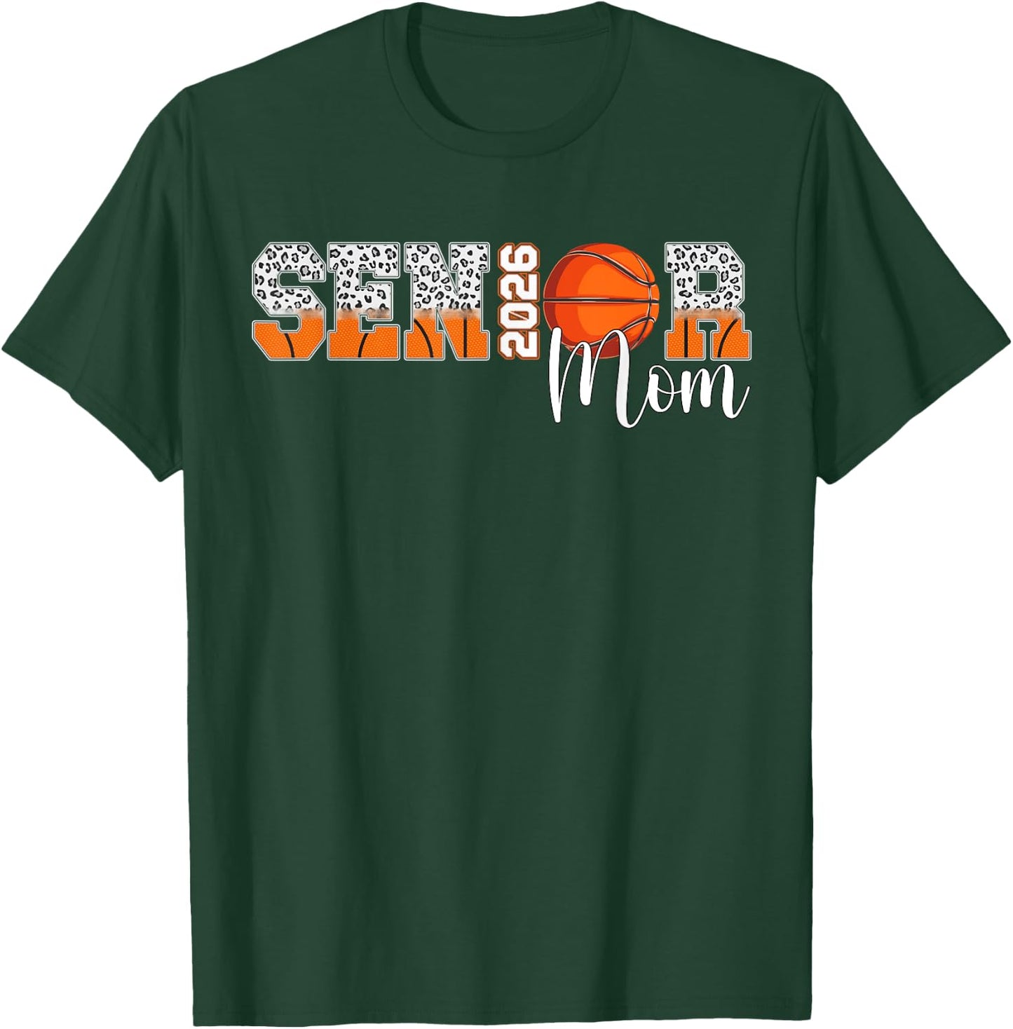 Basketball Senior Mom 2026 Basketball Senior Mama Leopard T-Shirt - T-Shirt | Forest