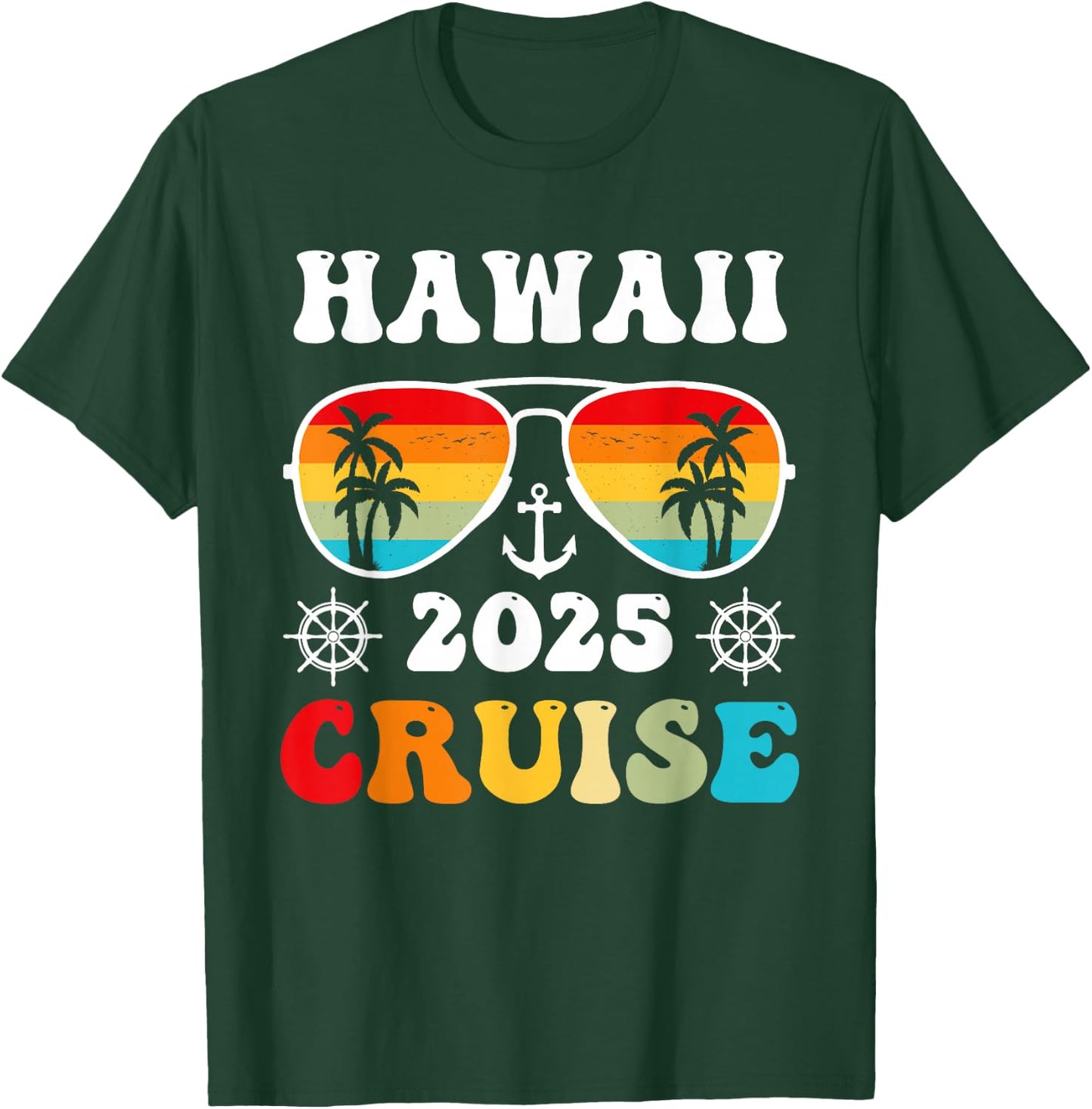 Hawaii Cruise 2025 Vacation Trip Matching Family Group T-Shirt - T-Shirt | Forest