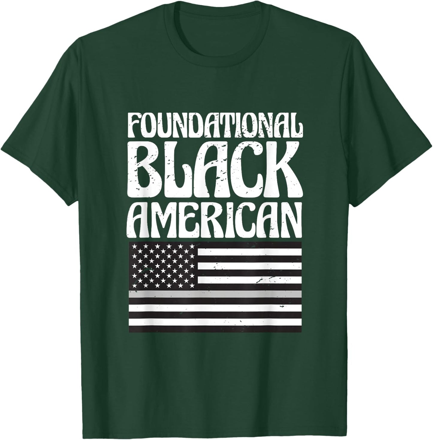 Black History Month Flag Foundational Black American T-Shirt - T-Shirt | Forest
