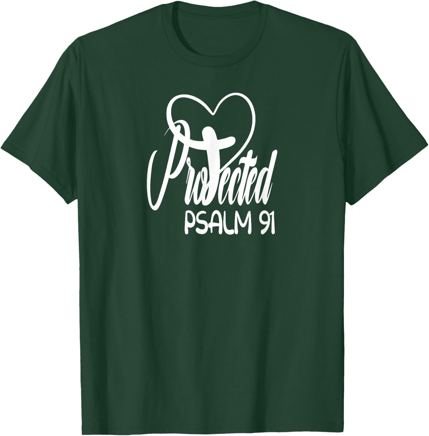 Christian belief Protected Religious Jesus loves Psalms 91 T-Shirt - T-Shirt | Forest