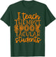 I Teach The Most Spook tacular Students Halloween Teacher T-Shirt - T-Shirt | Forest