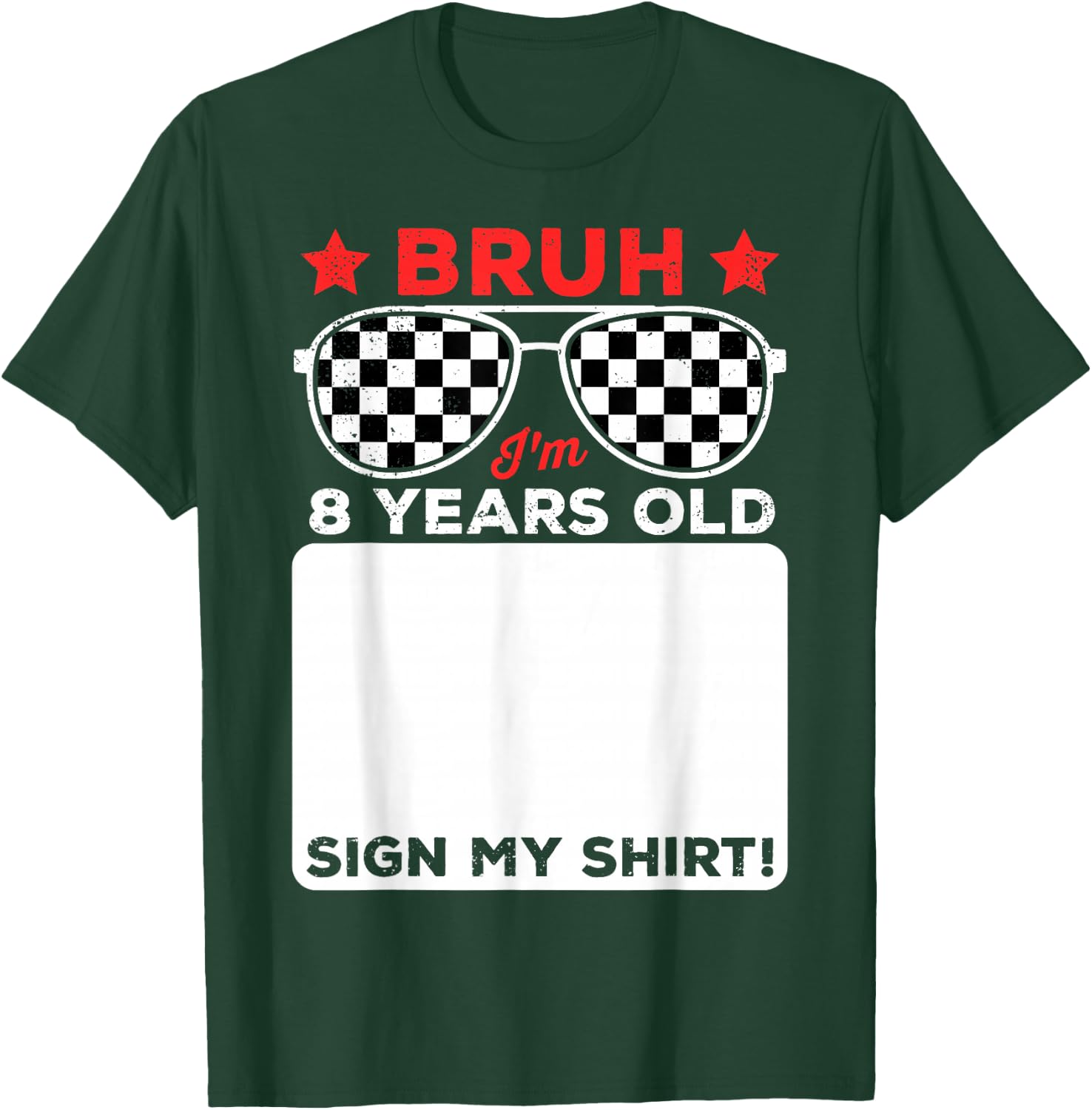 Bruh I'm 8 Checkered 8th Birthday 8 Year Old Race Car Boys T-Shirt - T-Shirt | Forest
